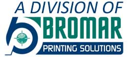 A Division of Bromar Printing Solutions